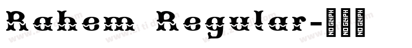 Rahem Regular字体转换